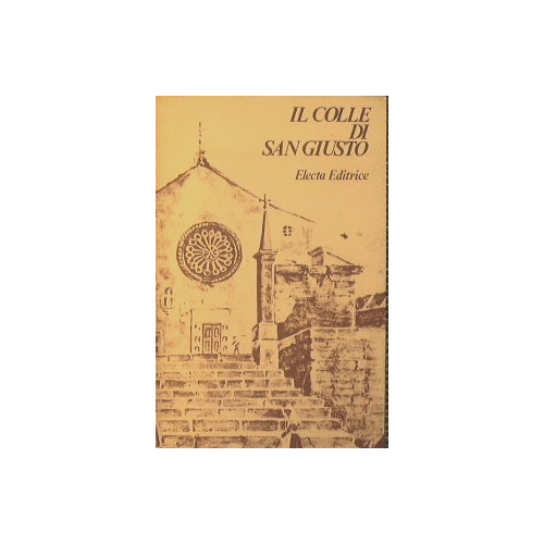 Il colle di San Giusto