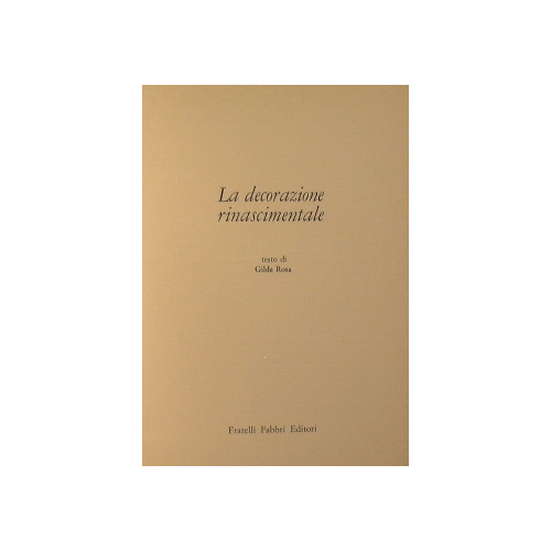 La decorazione rinascimentale.