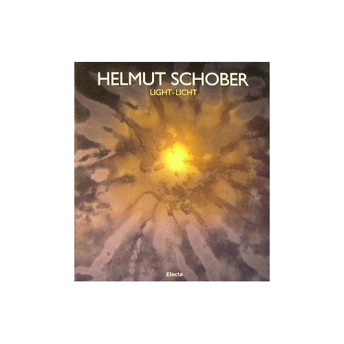 Helmut Schober. Light - Licht