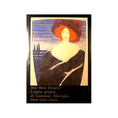 L'opera grafica di Giovanni Martoglio