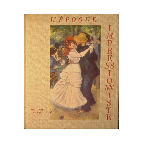 L'epoque impressionniste