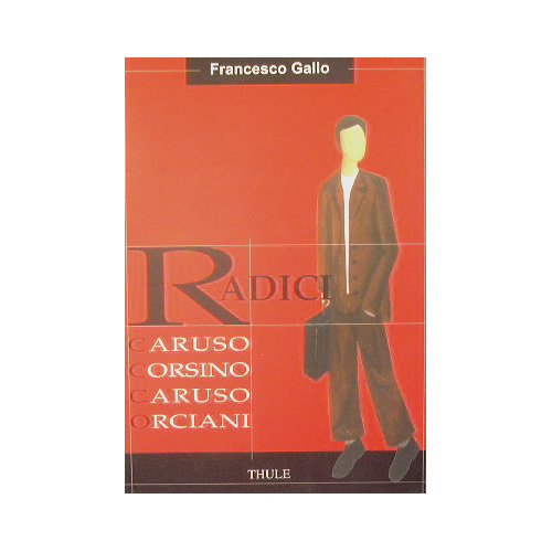 Radici.Caruso,Corsino,Caruso,Orciani.
