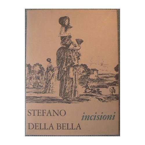 Stefano Della Bella - Incisioni