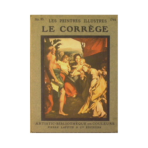 Les Peintres Illustres - Le Corrège