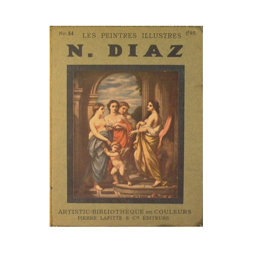 Les Peintres Illustres - N. Diaz