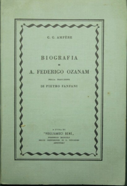 Biografia di A. Federigo Ozanam
