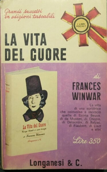 La vita del cuore. George Sand e i suoi tempi
