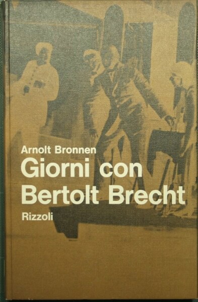 Giorni con Bertold Brecht