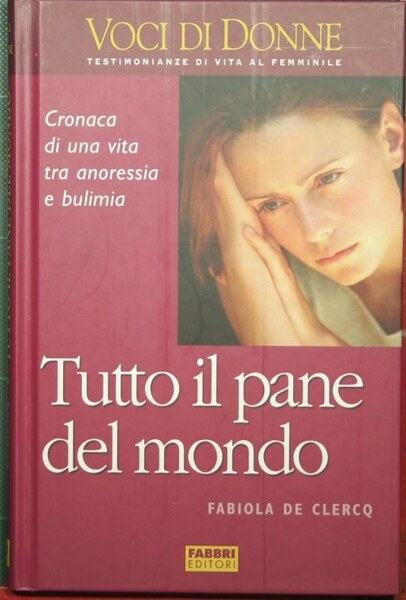 Tutto il pane del mondo