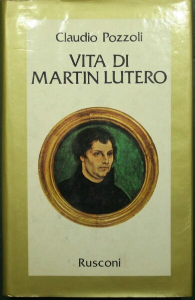 Vita di Martin Lutero