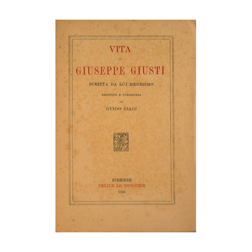Vita di Giuseppe Giusti
