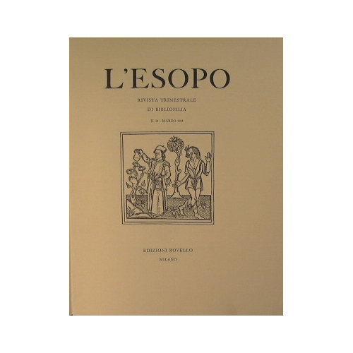 L'Esopo. Rivista Trimestrale di Bibliofilia. Annata 1984