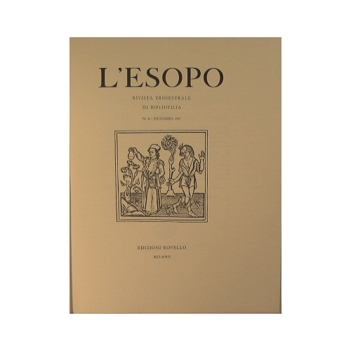 L'Esopo. Rivista trimestrale di Bibliofilia. Annata 1987