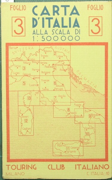 Carta d'Italia alla scala 1:500.000. Foglio 3