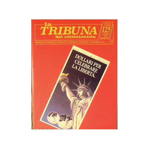 La Tribuna del collezionista.Mensile culturale di attualità e cronaca filatelica …