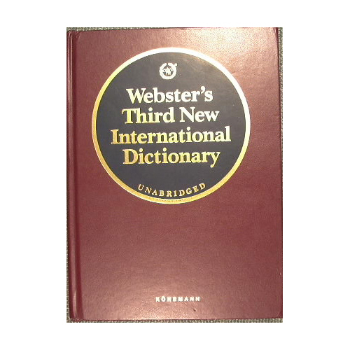 Webster's Third New International Dictionary of the English Language Unabridged