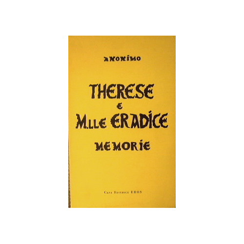 Therese e M.lle Eradice