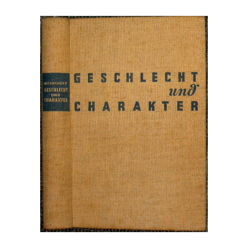 Geschlecht Und Charakter: Eine Prinzipielle Untersuchung