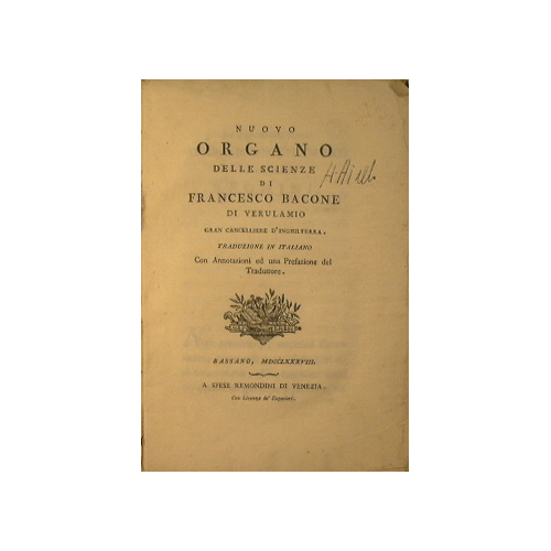 Nuovo organo delle scienze di Francesco Bacone di Verulamio gran …