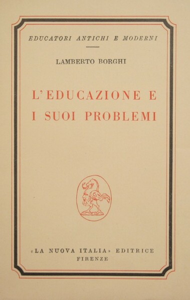 L'educazione e i suoi problemi