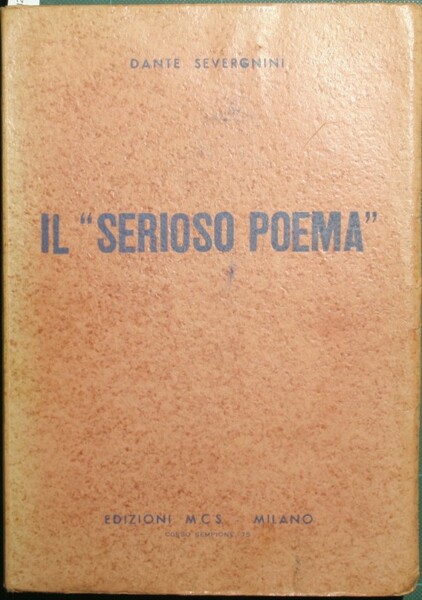 Il serioso poema