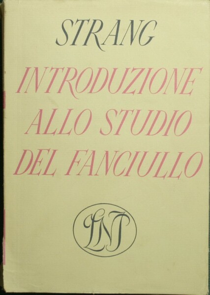 Introduzione allo studio del fanciullo