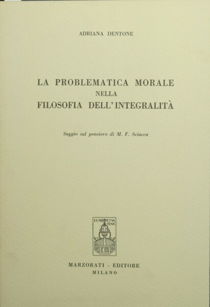 La problematica morale nella filosofia dell'integrità