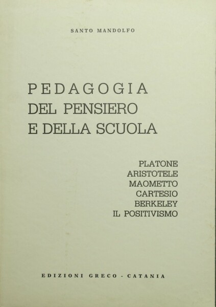 Pedagogia del pensiero e della scuola