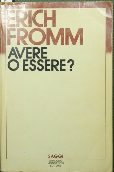 Avere o essere?
