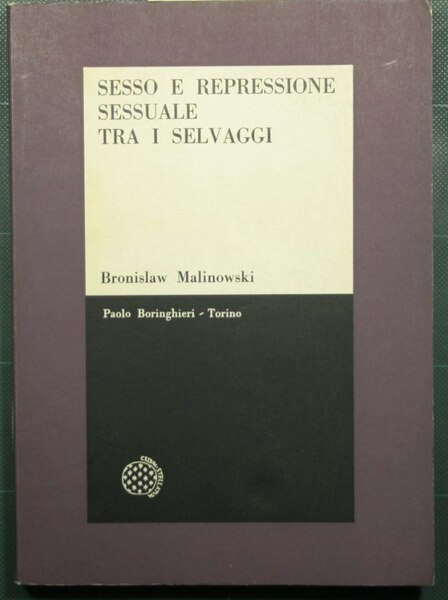 Sesso e repressione sessuale tra i selvaggi