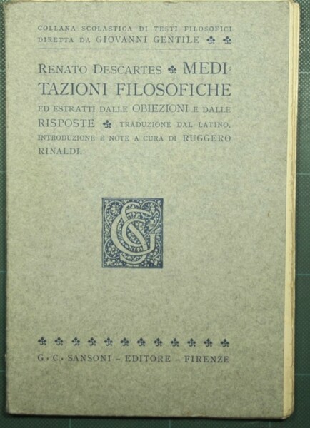 Meditazioni filosofiche ed estratti dalle obiezioni e dalle risposte