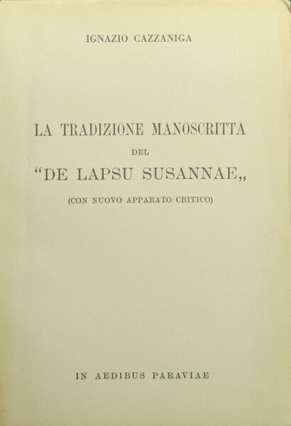 La tradizione manoscritta del De Lapsu Susannae