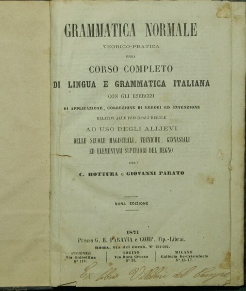 Grammatica normale teorico pratica ossia Corso completo di lingua e …