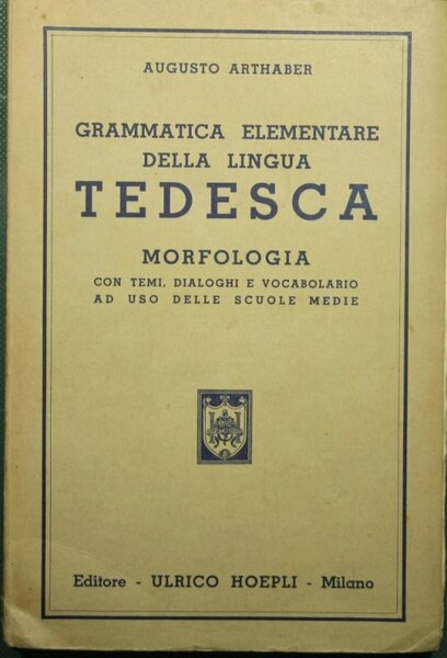 Grammatica elementare della lingua tedesca