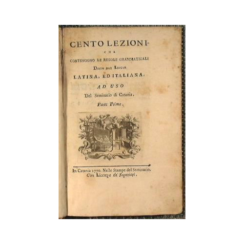 Cento lezioni che contengono le regole grammaticali delle due lingue …