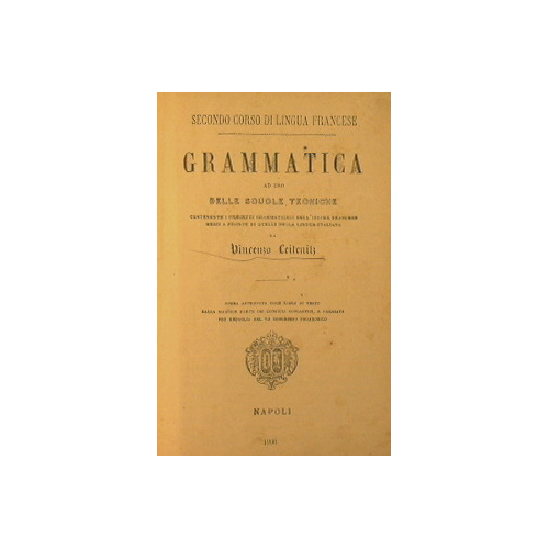 Secondo corso di lingua francese - Grammatica