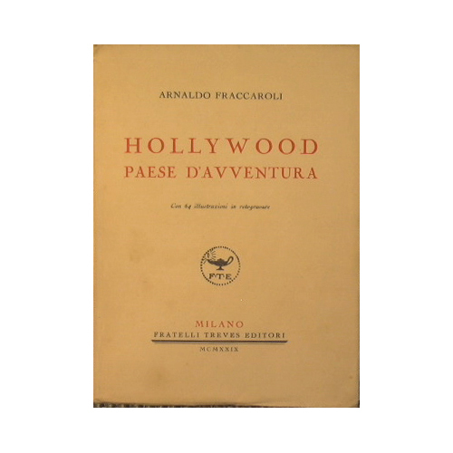 Hollywood paese d'avventura