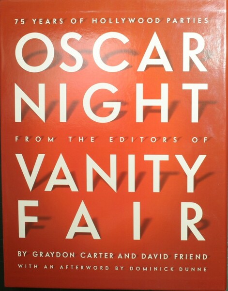 Oscar night from the editors of Vanity fair