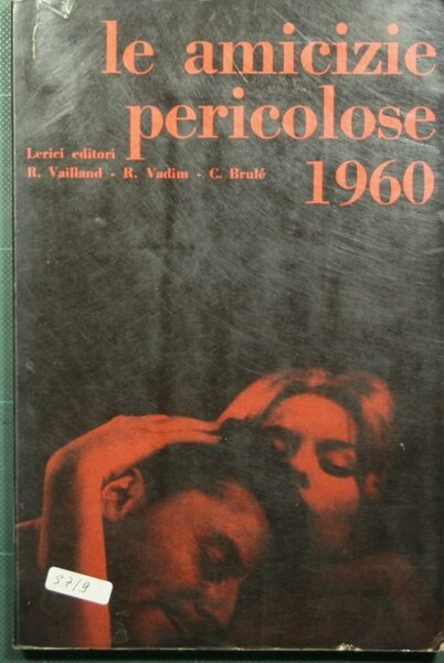 Le amicizie pericolose 1960