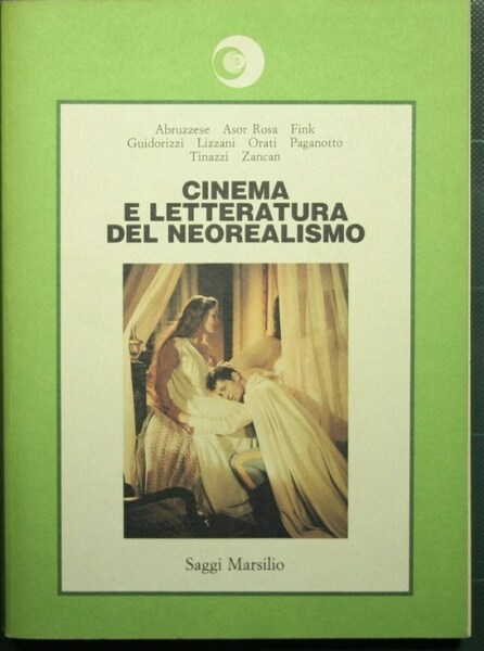 Cinema e letteratura del neorealismo