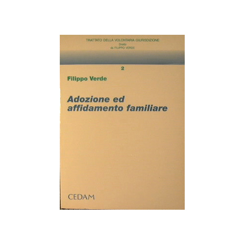 Adozione ed affidamento familiare.