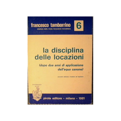 La disciplina delle locazioni.