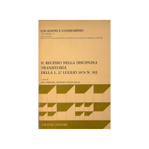 Il recesso nella disciplina transitoria della L. 27 luglio 1978 …