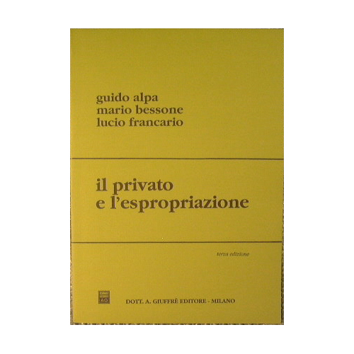 Il privato e l'espropriazione.