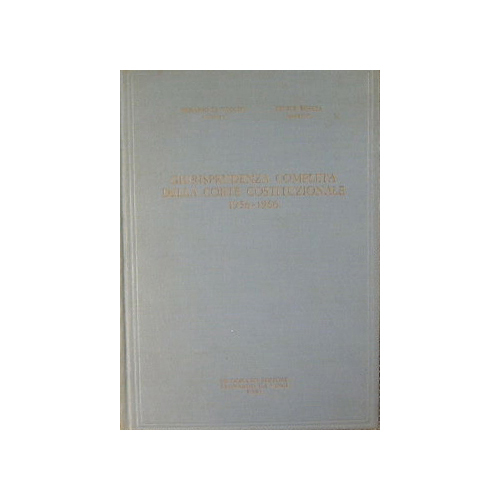 Giurisprudenza completa della Corte Costituzionale 1956-1966