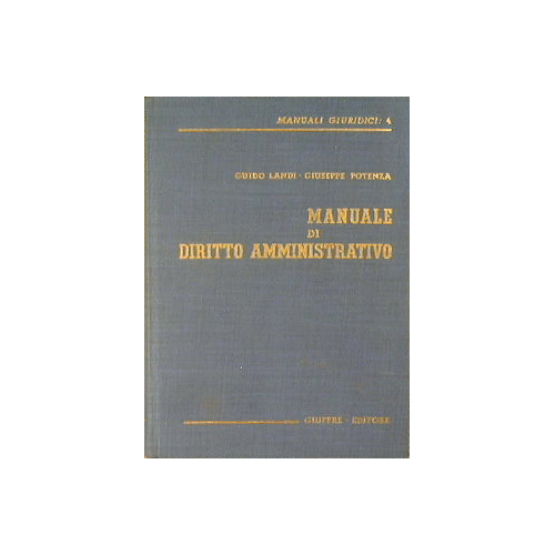 Manuale di Diritto Amministrativo