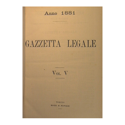 Gazzetta Legale Volume V