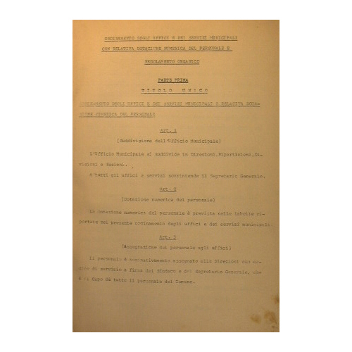 Ordinamento degli Uffici e dei Servizi Municipali con relativa dotazione …