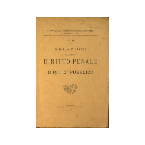 Relazioni delle sezioni diritto penale e diritto pubblico