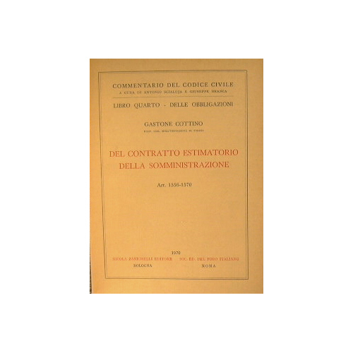 Del contratto estimatario della somministrazione